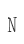 N