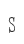 S