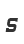 S