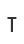 T