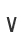 V