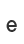 e