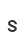 s