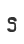 S
