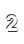 2
