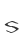 S