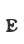 E