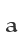 a