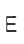 E