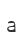 a