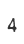 4