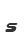 s