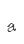 a