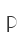 P