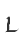 L