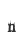 n