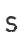 S