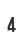 4