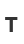 T