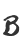 B