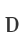 D