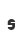 s