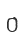 0