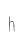 h