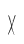 X