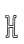H
