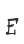 E