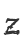 Z