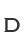 D