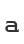 a