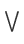 V