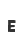 E