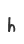 h