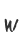 W