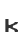 k