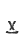 X