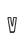 V