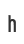 h