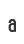 a