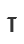 T