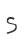 s