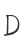 D