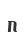 n