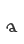 a