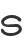 s