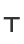 T